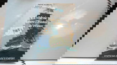 La Marine dans l'histoire de la France