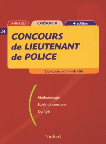 Concours de lieutenant de police: Catégorie B