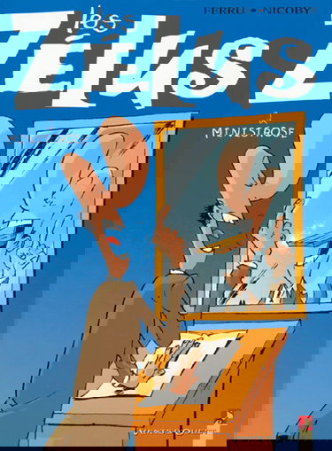 Les zélus. Vol. 2. Ministrose