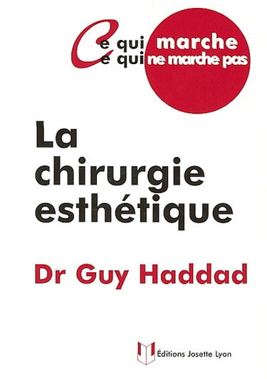 La chirurgie esthétique