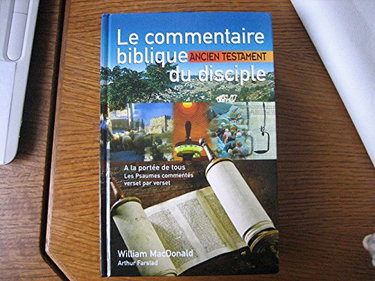 Le commentaire biblique du disciple : Nouveau testament