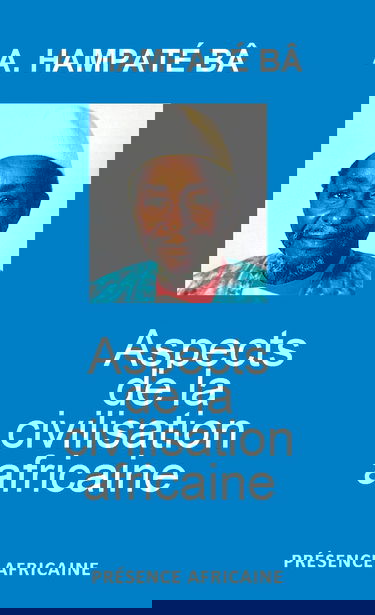 Aspects de la civilisation africaine