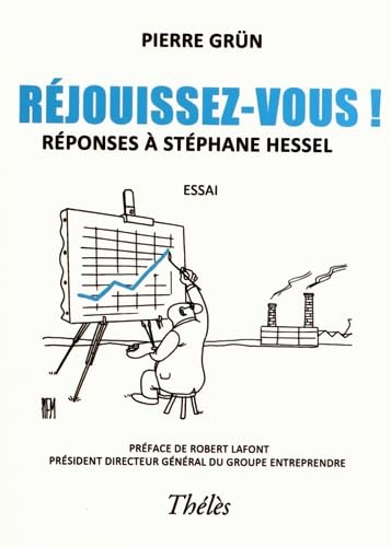 Réjouissez-vous !: Réponses à Stéphane Hessel