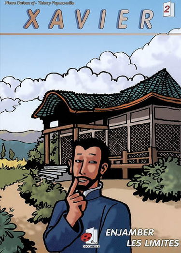 Xavier. Vol. 2. Enjamber les limites