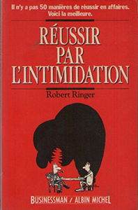 Réussir par l'intimidation