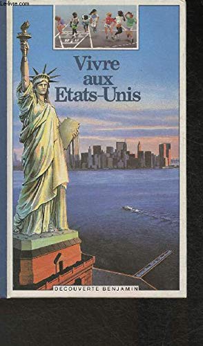 Vivre aux Etats-Unis