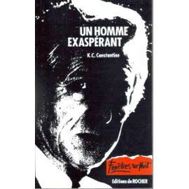 Un Homme exaspérant