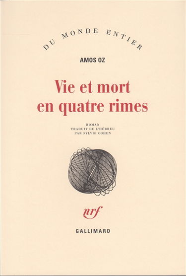 Vie et mort en quatre rimes