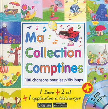 Couverture de Ma collection comptines : 100 chansons pour les p'tits loups par Marie-Pierre Tiffoin