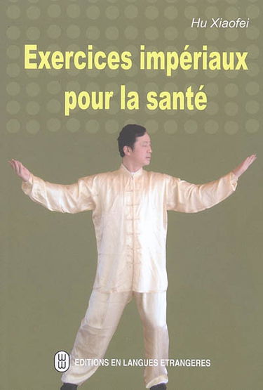 Exercices impériaux pour la santé