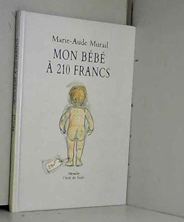 Mon bébé à 210 francs
