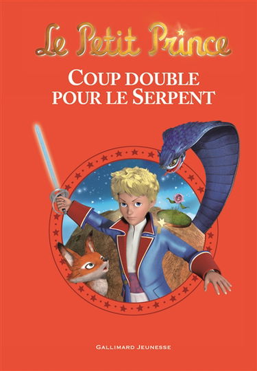 Le Petit Prince. Coup double pour le serpent