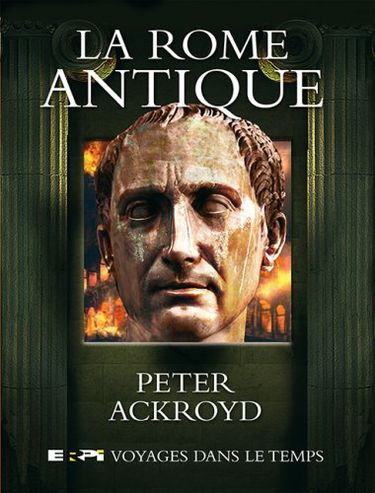 Rome antique (la) voyage dans le temps