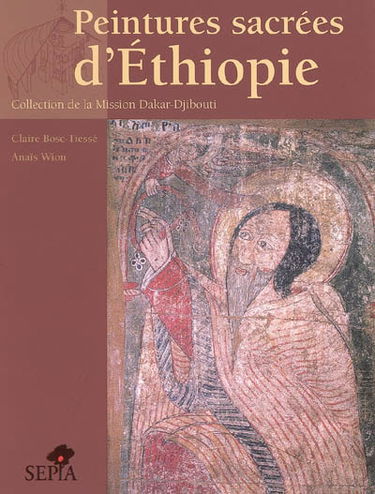 Peintures sacrées d'Ethiopie : collection de la Mission Dakar-Djibouti