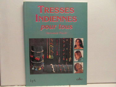 Tresses indiennes pour tous