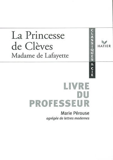 La princesse de Clèves, Madame de La Fayette