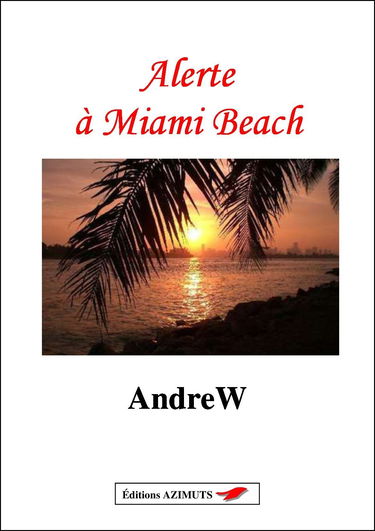 Alerte à Miami