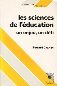 Les sciences de l'éducation, un enjeu, un défi