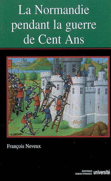 La Normandie pendant la guerre de Cent Ans