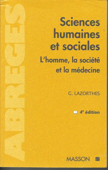 Sciences humaines et sociales: L'homme, la société et la médecine