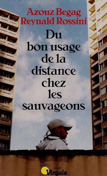 Du bon usage de la distance chez les sauvageons
