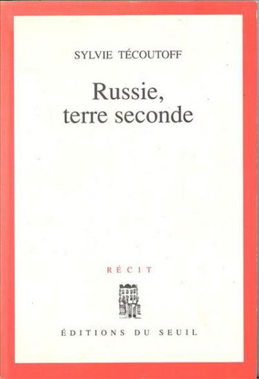 Russie, terre seconde
