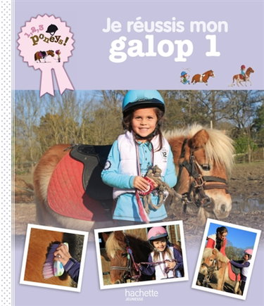 Couverture de Je réussis mon premier galop par Stéphanie Ledu