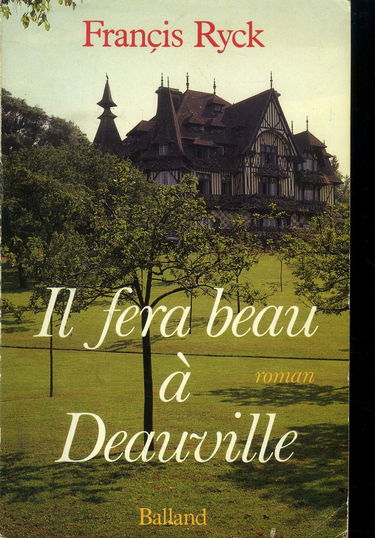 Il fera beau à Deauville