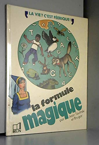 La Formule magique : ou comment transformer de l'herbe en lapin