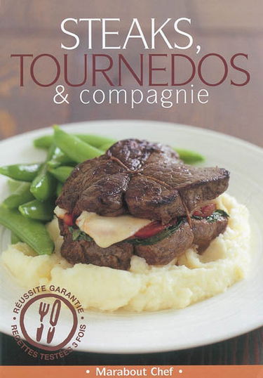 Steaks tournedos et compagnie