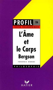 L'âme et le corps, Bergson