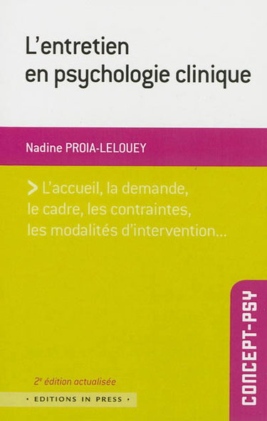 L'entretien en psychologie clinique : une approche multidimensionnelle