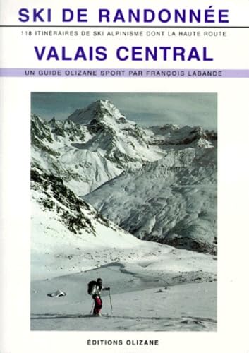 Ski de randonnée, Valais central