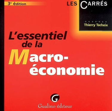 L'essentiel de la macroéconomie