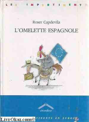 Couverture de L'Omelette espagnole par Roser Capdevila