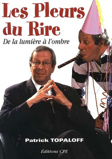 Les pleurs du rire : de la lumière à l'ombre