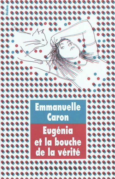 Eugénia et la bouche de la vérité