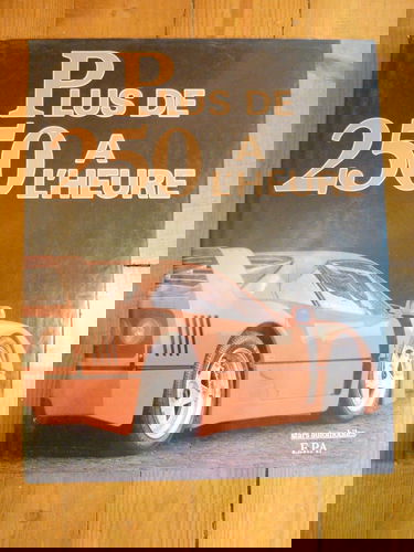 Plus de 250 à l'heure