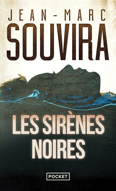 Les sirènes noires