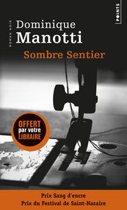 Édition spéciale - Sombre sentier - Ne peut être vendu séparément - Offert uniquement pour l'achat de deux titres Points Eté (voir conditions sur la page de l'opération)