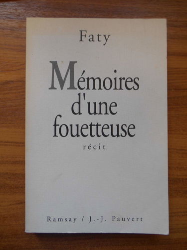 Mémoires d'une fouetteuse