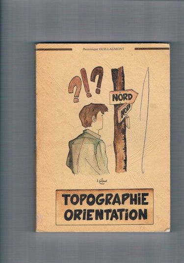 Couverture de Topographie, orientation