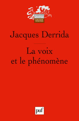 La voix et le phénomène : introduction au problème du signe dans la phénoménologie de Husserl