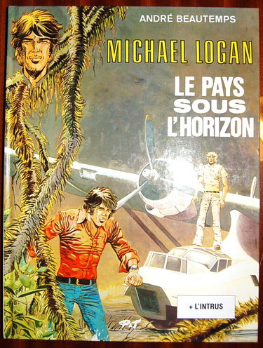 Michael Logan. Vol. 2. Le pays sous l'horizon