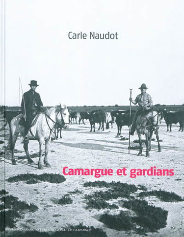 Camargue et gardians