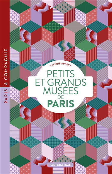 Couverture de Petits et grands musées de Paris