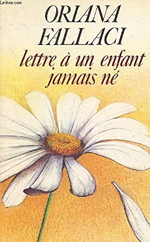 Lettre à un enfant jamais né