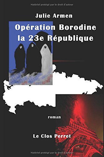 Opération Borodine la 23e République
