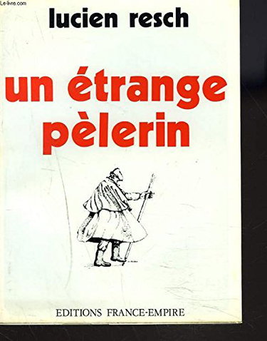 Couverture de Un etrange pelerin.