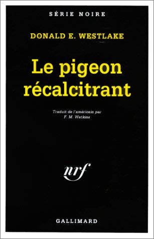 Le Pigeon Recalcitrant